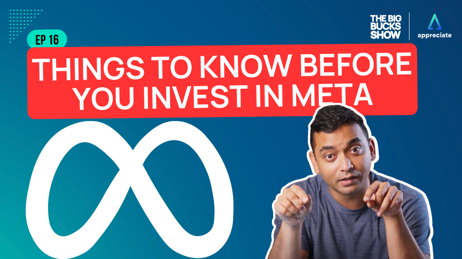 Episode 16 - Things to know before you invest in Meta - Thumbnail