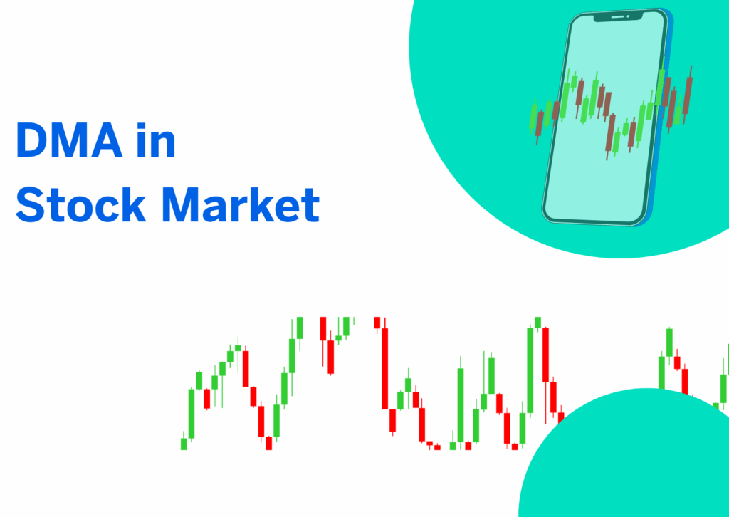 DMA-in-Stock-Market
